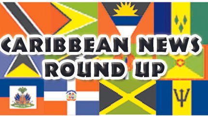 Caribbean News Roundup