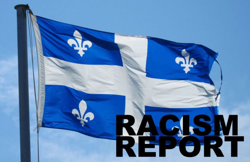 Racism Report challenges Quebec to fight  prejudice and discrimination