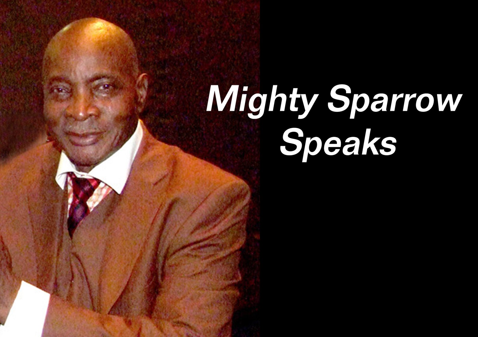 Mighty Sparrow Speaks And It's Music to Our Ears - Montreal