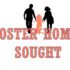 Foster Home Sought