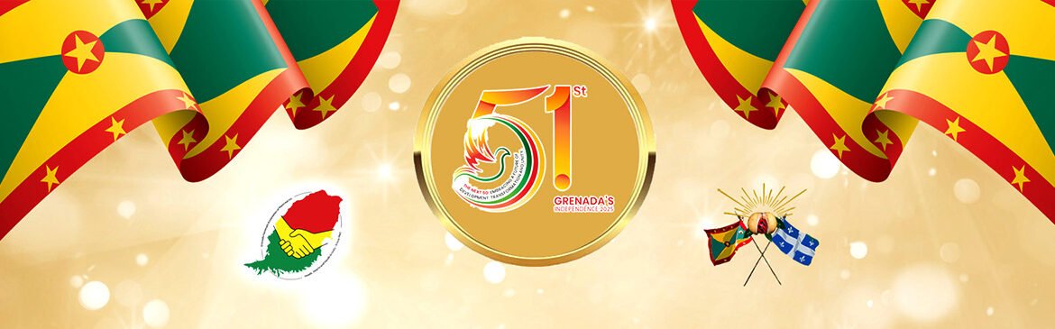 Come Out & Celebrate Grenada’s 50+1 Independence Anniversary